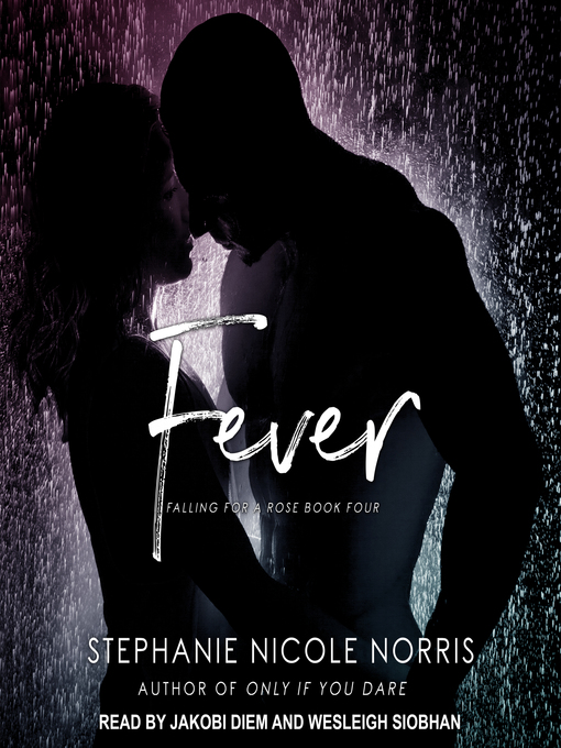 Title details for Fever by Stephanie Nicole Norris - Available